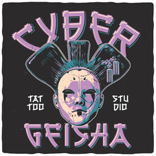 T-shirt Or Poster Design With Illustration Of Cyber Geisha