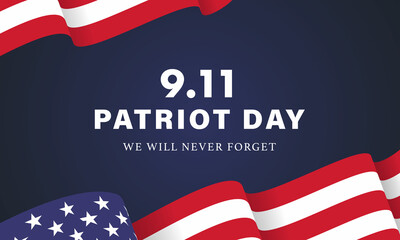 Patriot day USA Never forget 9.11 vector poster - vector Illustration.