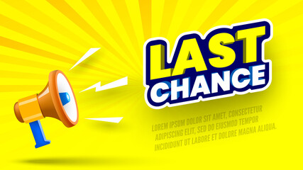 Wall Mural - Last chance sale banner with megaphone on yellow striped background. Vector illustration.