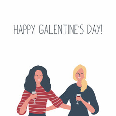 Wall Mural - Galentines day. Two girls hug and drink wine. There is a text Happy Galentine's day. Greeting card. Vector illustration