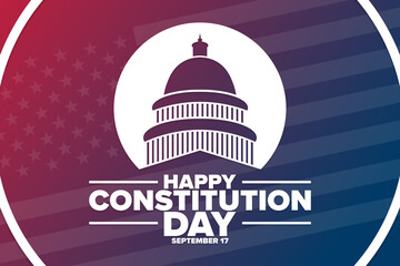 Wall Mural - Happy Constitution Day and Citizenship Day. September 17. Holiday concept. Template for background, banner, card, poster with text inscription. Vector EPS10 illustration.