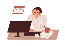 Tired Sick Man At Work. Exhausted Overworked Employee At Office Desk. Concept Of Burnout And Overload. Colored Flat Vector Illustration Of Fatigue Manager With Headache Isolated On White Background