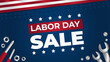 Labor Day Sale Background Design. Suitable to use on labor day event.