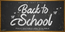 Chalk Blackboard Text Effect, Editable White And Grunge Text Style