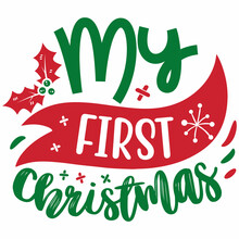 My First Christmas SVG Design | Typography | Silhouette | Christmas SVG Cut Files