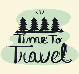 Poster - travel lettering with pines