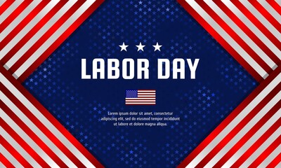 Wall Mural - Labor day background design with US flag. It is suitable for banner, poster, website, advertising, etc. Vector illustration