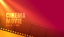 Cinema Movie Showtime With Film Strip Background