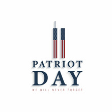 USA Patriot Day Banner With High Rise Towers Of New York Along With Twin Tower World Trade Center. Minimal Design.