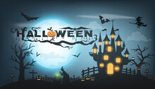 Happy Halloween Background With Pumpkin Ghost, Haunted House With Full Moon And The Witch Was Casting Magic Spells And Made Poison. Template For Halloween Party. Vector Illustration