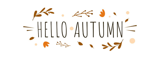 Hello Autumn greeting framed with decorative natural, floral, and herbal elements. The Autumn greeting phrase