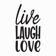 Live Laugh Love Letter Quote