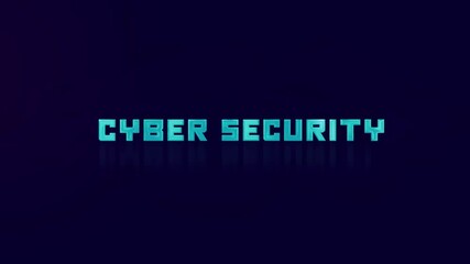 Fototapete - Animation of retro CYBER SECURITY text glitching on blue background. Old tv glitch interference screen. 4K Video motion graphic animation.