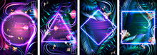 Set Of Tropical Neon Frames. Floral Background With Glowing Tropic Leaves And Illuminated Border Of Different Geometric Shapes. Bright Palm Leaf And Exotic Plants Realistic Vector Illustration.