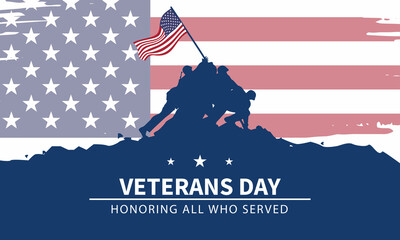 Poster - Veteran's day poster.Honoring all who served. Veteran's day illustration with american flag and soldiers