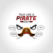 © Jayadiudara - Vector graphic of talk like a pirate day good for talk like a pirate day celebration. flat design. flyer design.flat illustration.