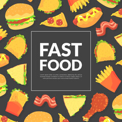 Wall Mural - Fast Food Design with Appetizing Hamburger, Sandwich and Pizza Slice Vector Template