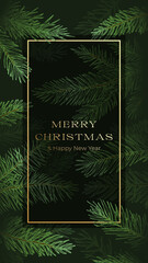 Wall Mural - Christmas Abstract Vector Vertical Greeting Card, Poster or Stories Template. Spruce or Pine Branches Background with Golden Glitter Typography. Winter Holidays Decoration Design