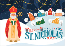 Happy Saint Nicholas Day. St.Nicolas Holding Gift In Winter Village, Or City With Hand Drawn Greeting Lettering. 