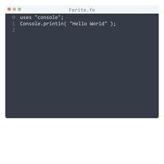 Ferite language Hello World program sample in editor window