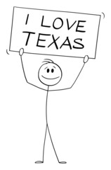 Wall Mural - Person Holding I love Texas Sign , Vector Cartoon Stick Figure Illustration