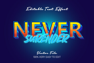 Sticker - 3d futuristic poster never surrender text effect