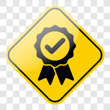 Approved Badge On Yellow Street Sign Frame. Black Award Ribbon Medal Symbol Icon. Vector Illustration. Transparent Background.