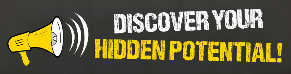 Poster - Discover your hidden potential!