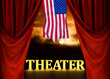 theater, united states flag and important days