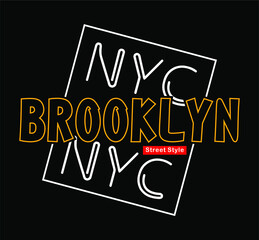 Wall Mural - brooklyn design typography vector t shirt for print
