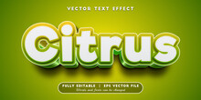 Text Effects 3d Citrus, Editable Text Style