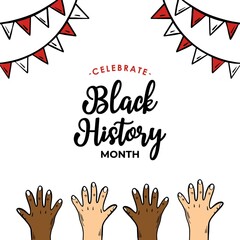 Poster - Celebrate black history month african american history celebration illustration