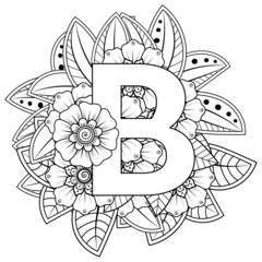 Letter B with Mehndi flower. decorative ornament in ethnic oriental style. coloring book page. 