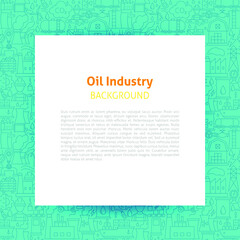 Poster - Oil Industry Paper Template. Vector Illustration of Outline Design.