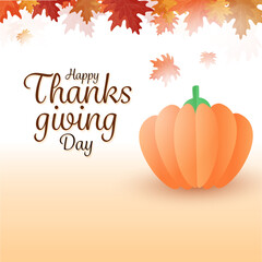 Poster - Happy Thanksgiving Day Calligraphy With Paper Style Pumpkin, Maple Leaves On White And Pastel Orange Background.