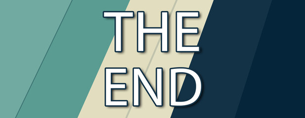 Wall Mural - The End - text written on multicolor striped background