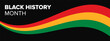 Black History Month banner design template vector. Black History Month banner with orange, red and green wave illustration. 