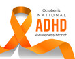 October is ADHD Awareness Month. Vector illustration