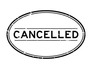 Poster - Grunge black cancelled word oval rubber seal stamp on white background