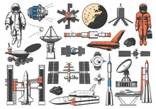 Space Icons Of Rocket, Spaceman And Planets Satellites, Vector Galaxy Exploration. Lunar Rover And Spaceship Shuttle, Orbital Station And Meteor Asteroids, Cosmodrome Spacecraft Launch Pad And Sputnik