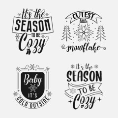 Wall Mural - Set of winter lettering, winter quotes for sign, greeting card, t shirt and much more