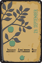 Vintage Sign Johnny Appleseed Day