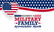 Military Family Appreciation Month Is Observed Every Year In November, To Honors And Recognizes Those Unique Sacrifices And Challenges Family Members Make In Support Of Their Loved Ones In Uniform.