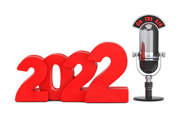 Poster - 2022 New Year Concept. Red 2022 New Year Sign with Microphone and On The Air Sign. 3d Rendering