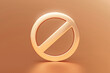 Gold prohibited sign or not allowed ban warning danger no symbol risk safety caution and forbidden stop icon on luxury golden premium background with attention forbid illustration 3d graphic alert.