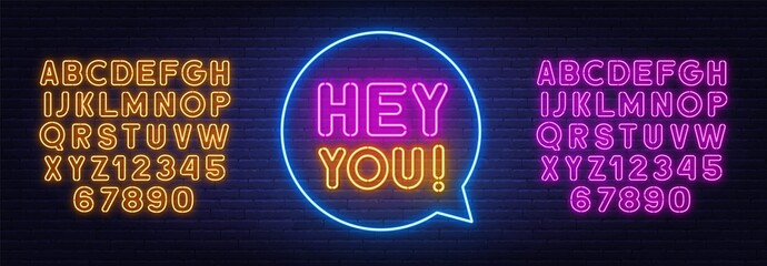 Wall Mural - Hey you neon sign on brick wall background.