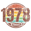 Classic 1978, Born in 1978 vintage birthday typography design for T-shirt