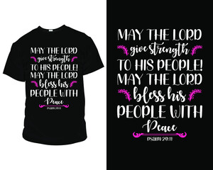 Poster - May the Lord give strength to his people bible verse t shirts, bible verse t shirt design,