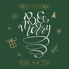 Canvas Print - Be Merry hand Lettering Inscription to winter holiday design, Calligraphic. Christmas Xmas and Happy New Year Greeting Card, banner. vector