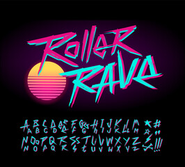 Wall Mural - Retro Roller Rave handwritten 80s style type font and vector cyberpunk alphabet. Set for print tee and poster design. Hand drawn lettering. Vector vintage grunge type font